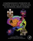 Image for Comprehensive Overview of Modern Surgical Approaches to Intrinsic Brain Tumors