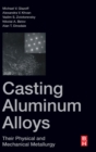 Image for Casting Aluminum Alloys