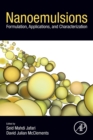 Image for Nanoemulsions  : formulation, applications, and characterization