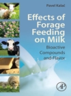 Image for Effects of forage feeding on milk: biaoctive compounds and flavor
