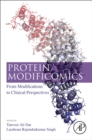 Image for Protein modificomics  : from modifications to clinical perspectives