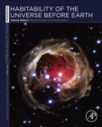 Image for Habitability of the universe before earth : 1