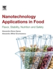 Image for Nanotechnology applications in food  : flavor, stability, nutrition and safety