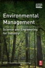 Image for Environmental management: science and engineering for industry