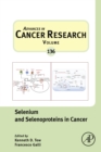 Image for Selenium and Selenoproteins in Cancer