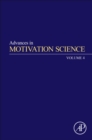 Image for Advances in motivation scienceVolume 4 : Volume 4