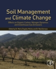 Image for Soil Management and Climate Change: Effects on Organic Carbon, Nitrogen Dynamics, and Greenhouse Gas Emissions