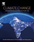Image for Climate change  : alternate governance policy for South Asia