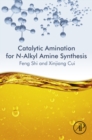 Image for Catalytic amination for N-alkyl amine synthesis