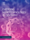 Image for Emerging nanotechnologies in dentistry
