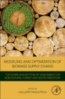 Image for Modeling and Optimization of Biomass Supply Chains