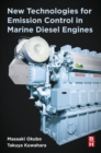 Image for New Technologies for Emission Control in Marine Diesel Engines