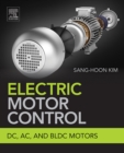 Image for Electric motor control: DC, AC, and BLDC motors