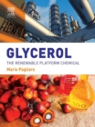 Image for Glycerol: the renewable platform chemical