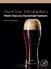 Image for Overflow metabolism: from yeast to marathon runners