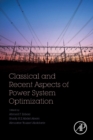 Image for Classical and recent aspects of power system optimization