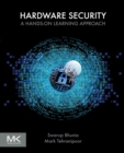Image for Hardware security: a hands-on learning approach