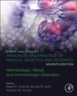 Image for Emery and Rimoin&#39;s Principles and Practice of Medical Genetics and Genomics : Hematologic, Renal, and Immunologic Disorders