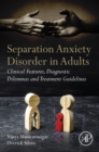Image for Separation Anxiety Disorder in Adults: Clinical Features, Diagnostic Dilemmas and Treatment Guidelines