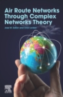 Image for Air Route Networks Through Complex Networks Theory