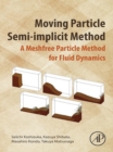 Image for Moving particle semi-implicit method: a meshfree particle method for fluid dynamics