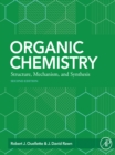 Image for Organic chemistry: structure, mechanism, synthesis