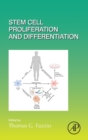 Image for Stem cell proliferation and differentiation : Volume 138