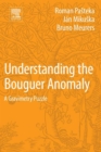 Image for Understanding the Bouguer Anomaly: A Gravimetry Puzzle