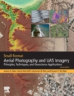 Image for Small-Format Aerial Photography and UAS Imagery