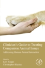 Image for Clinician&#39;s guide to treating companion animal issues: addressing human-animal interaction