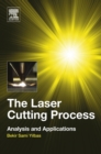 Image for The laser cutting process: analysis and applications