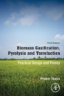 Image for Biomass Gasification, Pyrolysis and Torrefaction