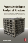 Image for Progressive collapse analysis of structures: numerical codes and applications