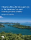 Image for Integrated coastal management in the Japanese Satoumi  : restoring estuaries and bays