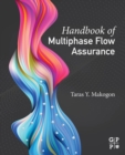 Image for Handbook of multiphase flow assurance