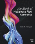 Image for Handbook of Multiphase Flow Assurance