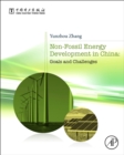 Image for Non-Fossil Energy Development in China : Goals and Challenges