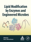 Image for Lipid modification by enzymes and engineered microbes.