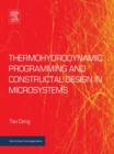 Image for Thermohydrodynamic programming and constructal design in microsystems