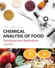 Image for Chemical analysis of food: techniques and applications