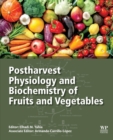 Image for Postharvest Physiology and Biochemistry of Fruits and Vegetables