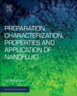 Image for Preparation, characterization, properties, and application of nanofluid
