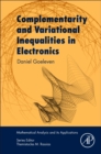Image for Complementarity and Variational Inequalities in Electronics
