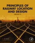 Image for Principles of railway location and design