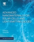 Image for Advanced Nanomaterials for Solar Cells and Light Emitting Diodes