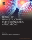 Image for Design of Nanostructures for Theranostics Applications