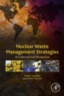 Image for Nuclear waste management strategies: an international perspective