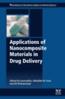 Image for Applications of Nanocomposite Materials in Drug Delivery