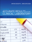 Image for Accurate results in the clinical laboratory  : a guide to error detection and correction