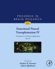 Image for Functional Neural Transplantation IV: Translation to Clinical Application, Part B